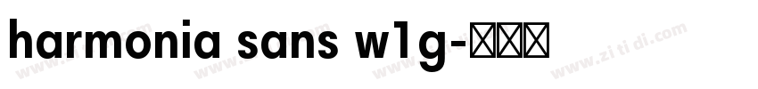harmonia sans w1g字体转换